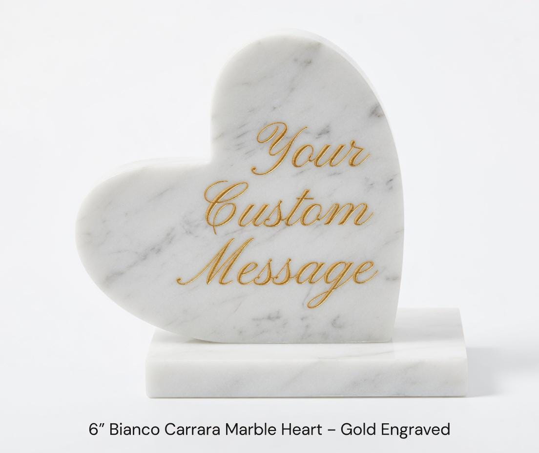 Bianco Carrara Marble Heart 6" Engraved polished heart on marble base (your custom message)