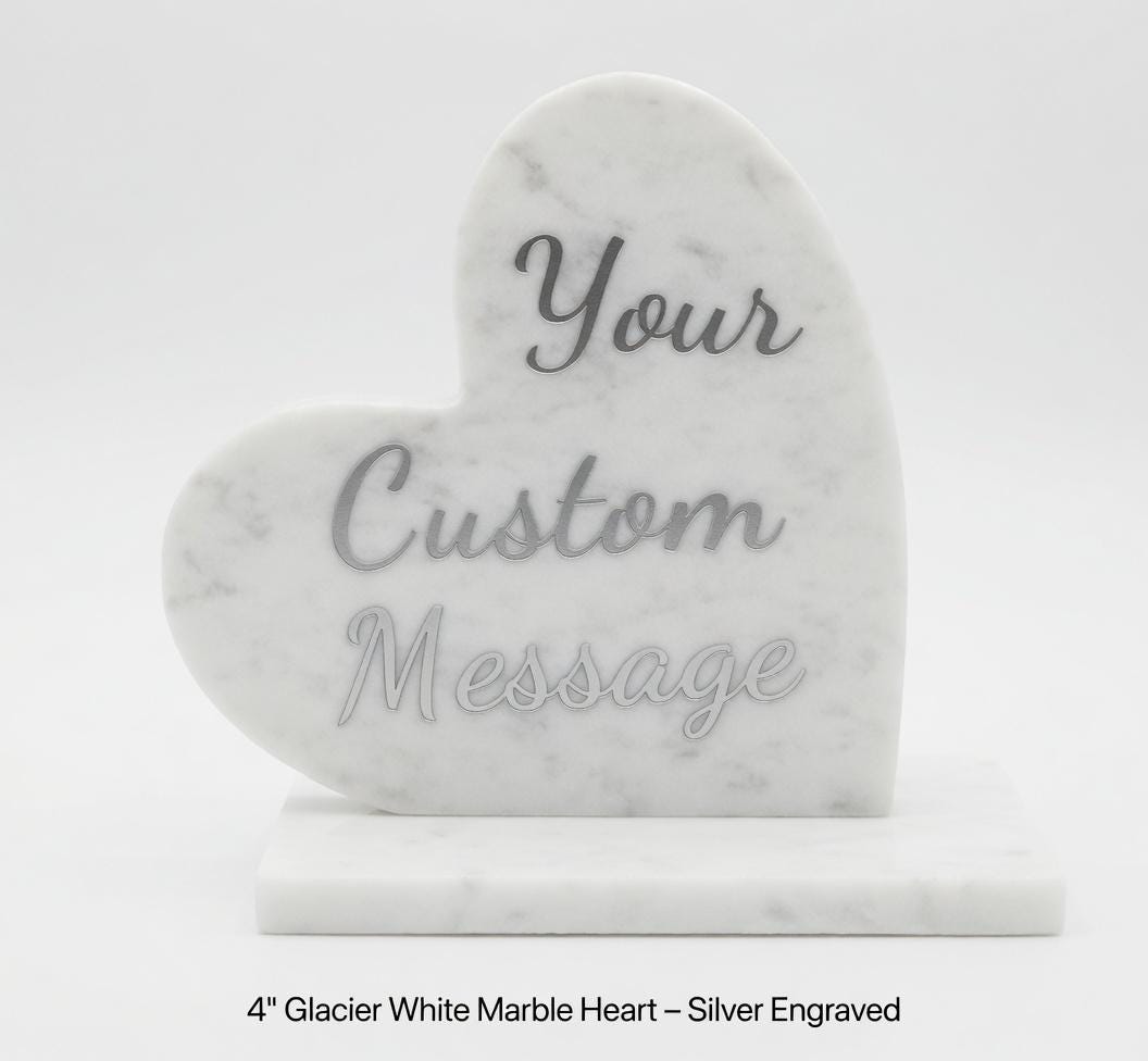 Glacier White Marble Heart 4" ENGRAVED polished heart on marble base  (your custom message)