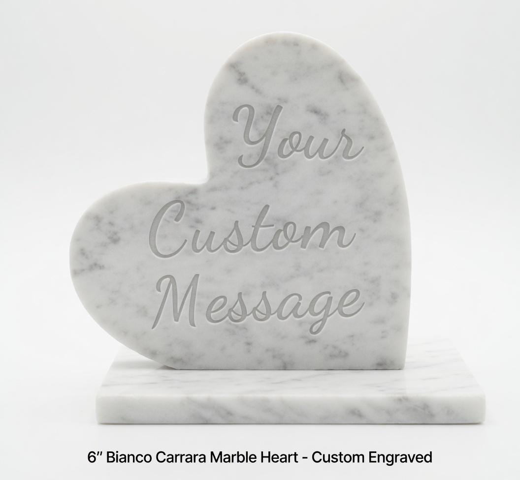 Bianco Carrara Marble Heart 6" Engraved polished heart on marble base (your custom message)